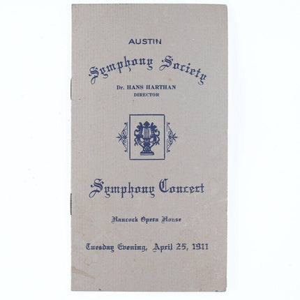 1911 Austin Texas Symphony Concert Hans Harthan Director Program - Estate Fresh Austin