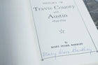 1963 Signed First Edition History of Travis County and Austin Texas - Estate Fresh Austin