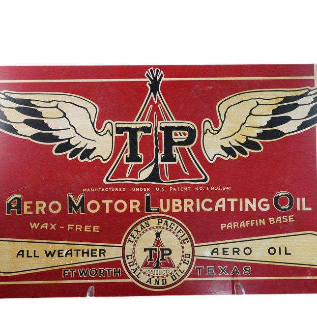 1940's Airplane Motor Oil Sign Texas Pacific Aero Motor Lubrication Oil Tin Adve