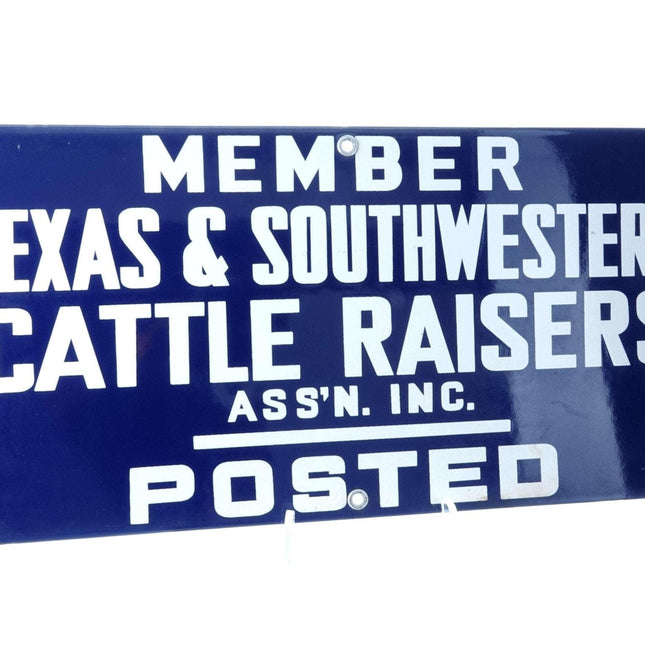 c1950 Porcelain Sign Member Texas & Southwestern Cattle Raisers Ass'n. INC. Post